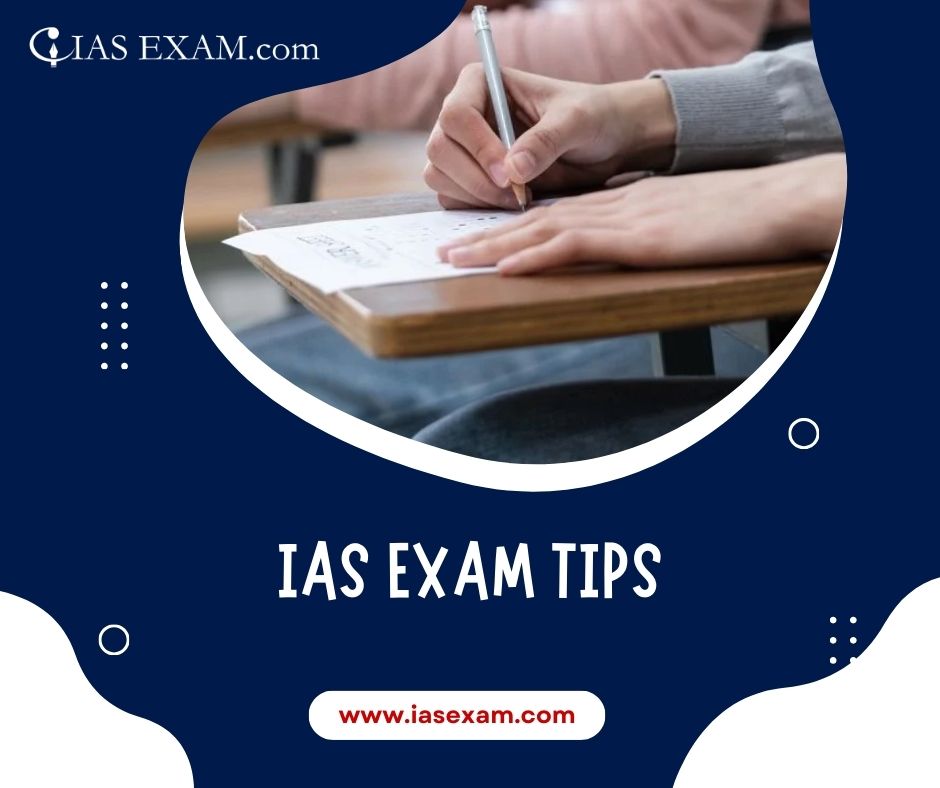 Ias Exam Tips | Iasexam.com
